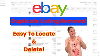 EBAY Duplicate Listing Removal!! How To Find Them And Delete!! 😍