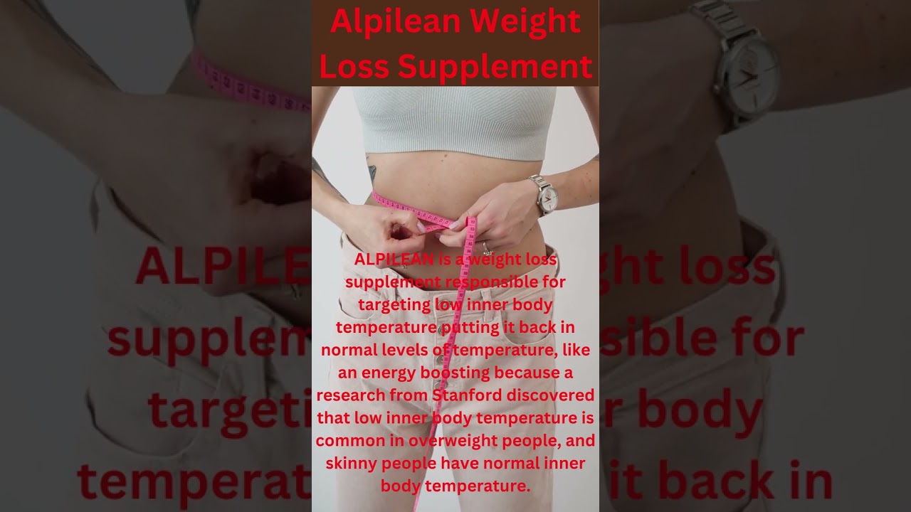 #Alpilean Weight Loss Supplement || Alpilean Weight Loss Supplement Review