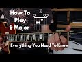 How To Play E Major Chord - Everything You Need To Know