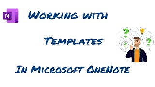 Working with templates in Microsoft OneNote