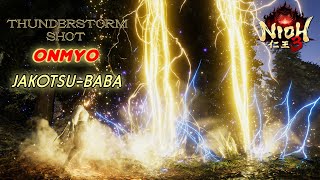 Nioh 3 Demo - Thunderstorm Shot Talisman & Onmyo On Jakotsu-Baba Ft. Mezuki Soul Core