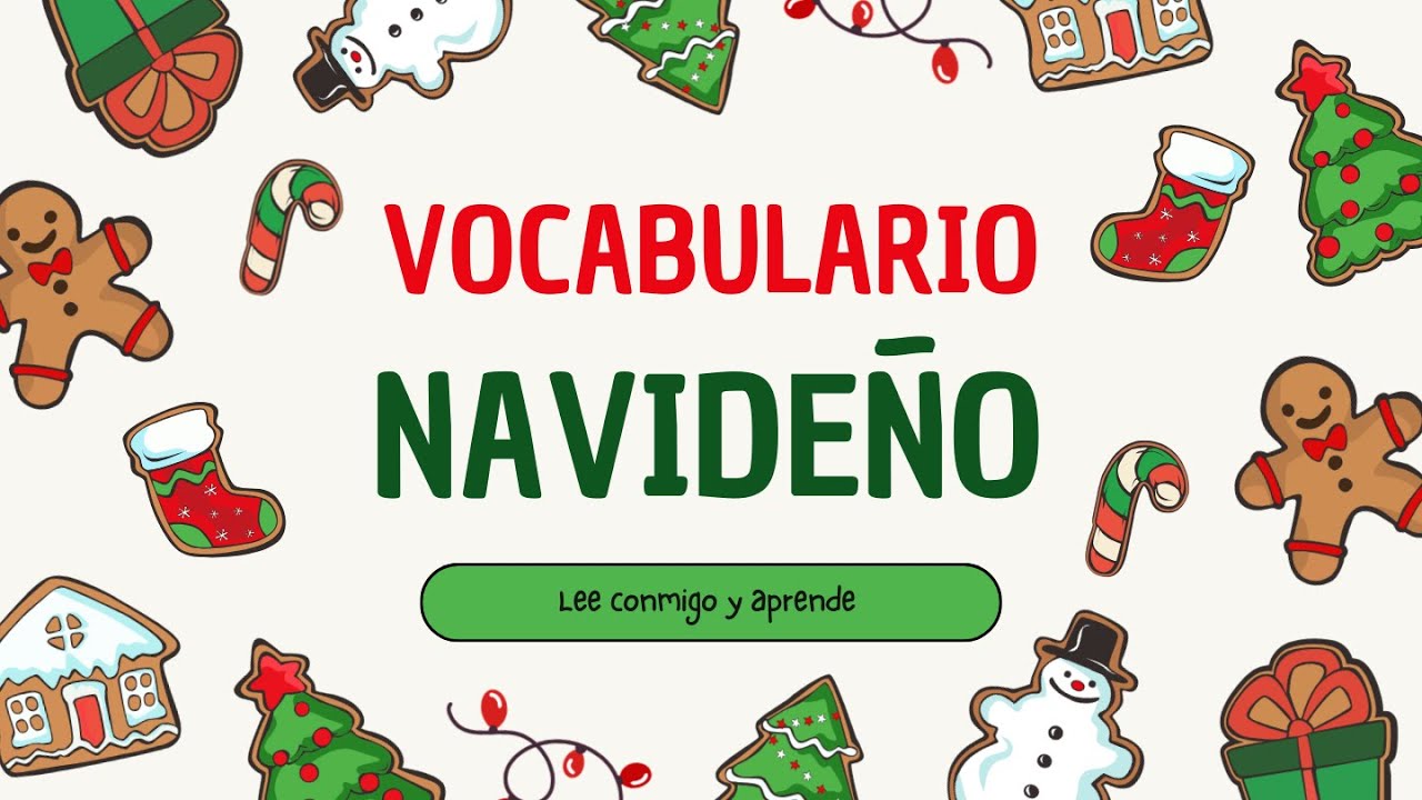 VOCABULARIO NAVIDEÑO. Aprende palabras por campos semánticos.