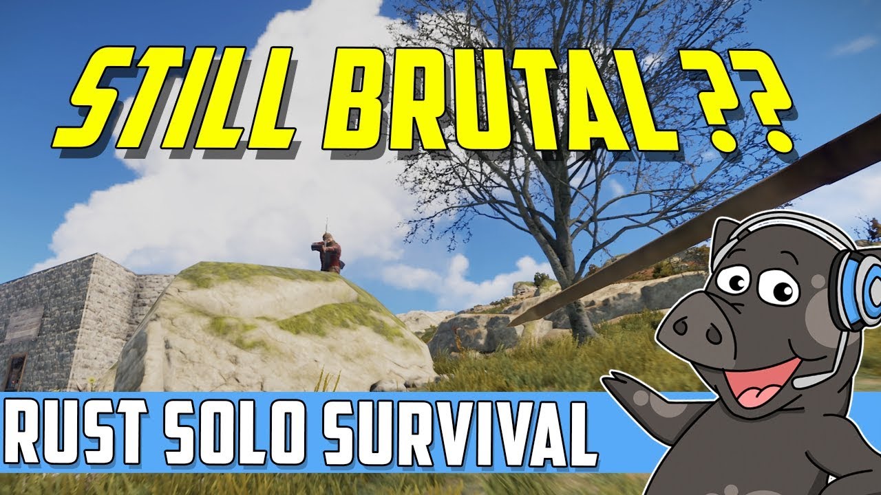 Rust Is Still Brutal!!! - Rust Solo Survival - Episode 1