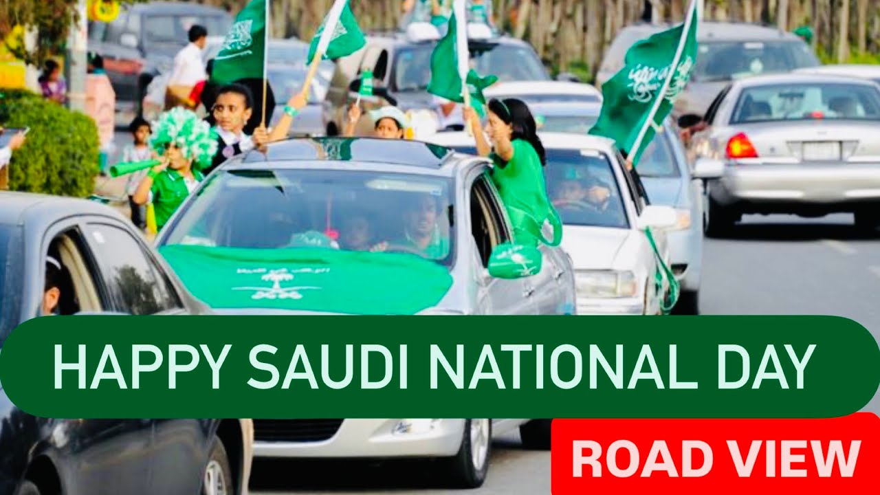 95th SAUDI NATIONAL DAY ,ROAD VIEW -اليوم الوطني السعودي #saudinationalday SAUDI ARABIA 2025