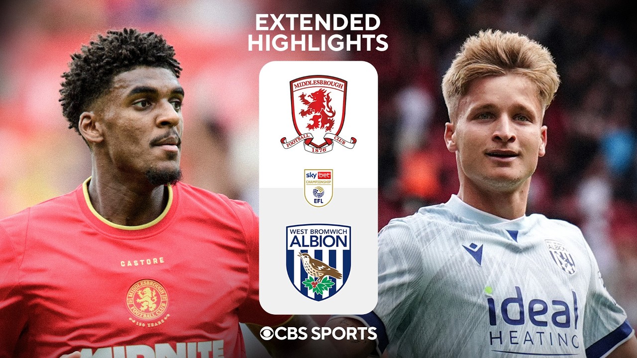 Middlesbrough vs. West Bromwich Albion: Extended Highlights | EFL Championship | CBS Sports Golazo