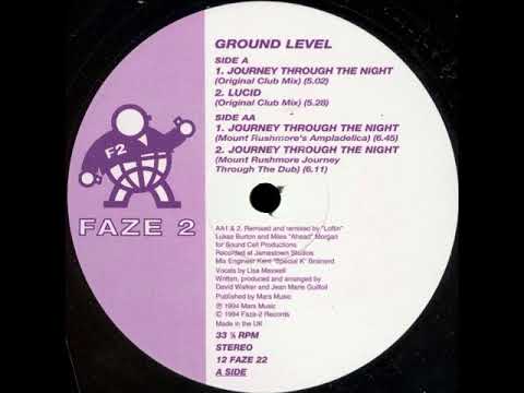 Ground Level — Ground Level - Journey Trrough The Night (Mount Rushmore's Ampladelica)