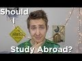 Should I Study Abroad? Evan Edinger