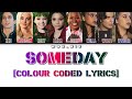 Someday By ZOMBIES 3 (Colour Coded Lyrics)