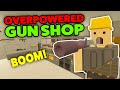 NEW OP GUN SHOP - Unturned Shop Roleplay (Selling Highly Overpowered Weapons For A LOT OF MONEY!)