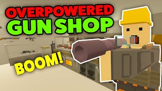 NEW OP GUN SHOP - Unturned Shop Roleplay (Selling Highly Overpowered Weapons For A LOT OF MONEY!)