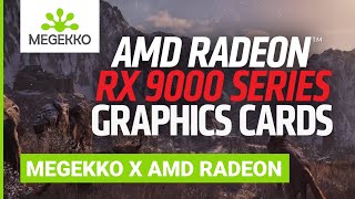 Megekko X Amd Radeon Rx 9000 Series