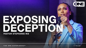 Exposing Deception  -  Stephanie Ike