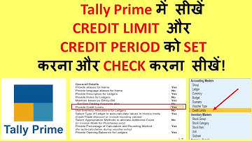 Set Credit Limit and Credit Period in Tally Prime
