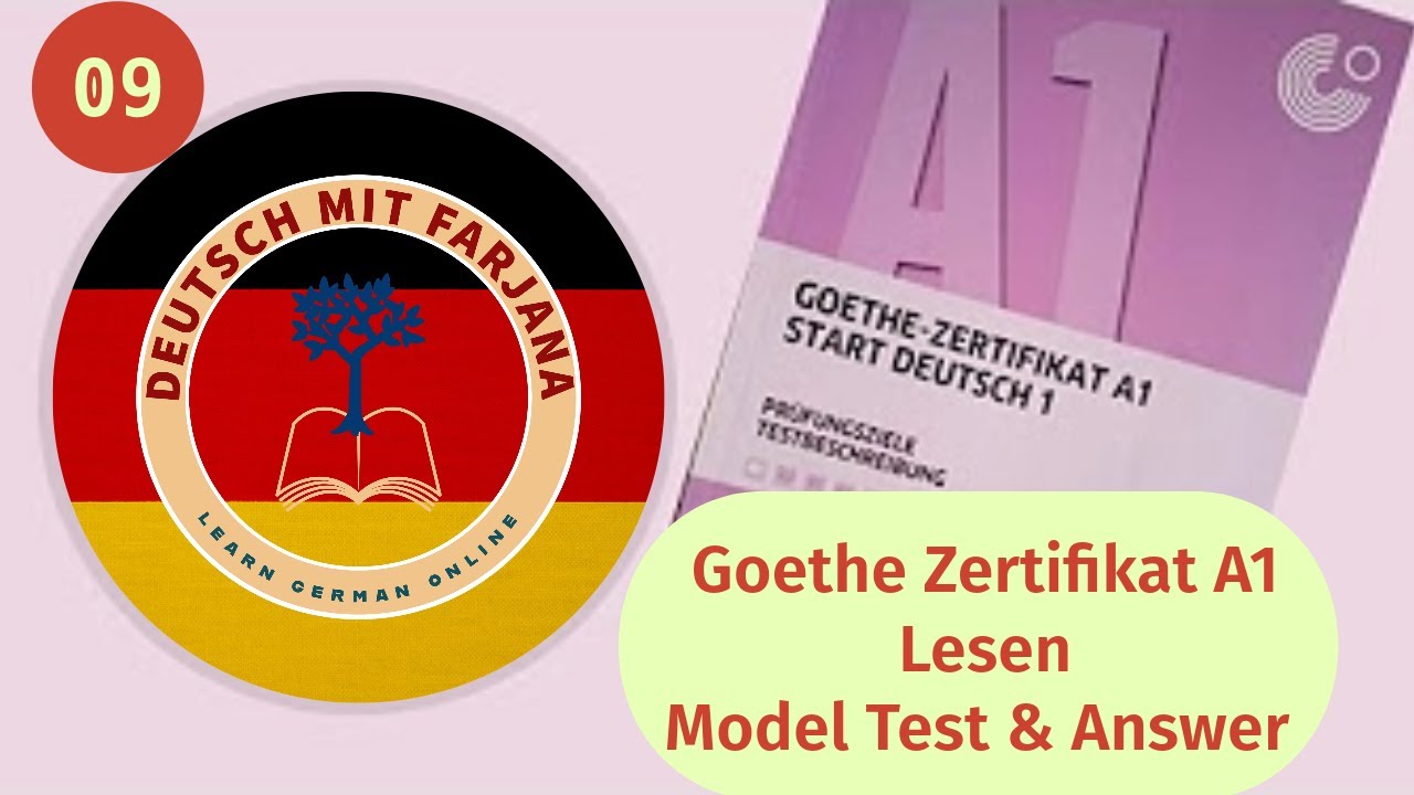 Goethe Zertifikat A1 Start Deutsch 1 Start Deutsch 1 ｜ Lesen A1 ｜ Goethe Zertifikat A1 ｜ Mit Lösung ｜ MT 9