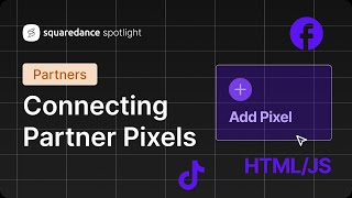 The Basics: Connecting Partner Pixels