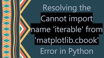 Resolving the Cannot import name 