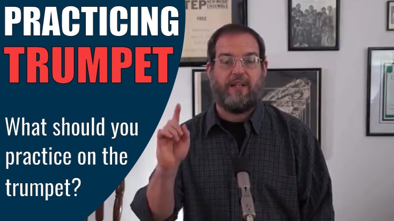 How to Practice Trumpet