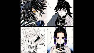 Hate...? #kny #obanai #giyuutomioka #sanemi #shinobu #fyp