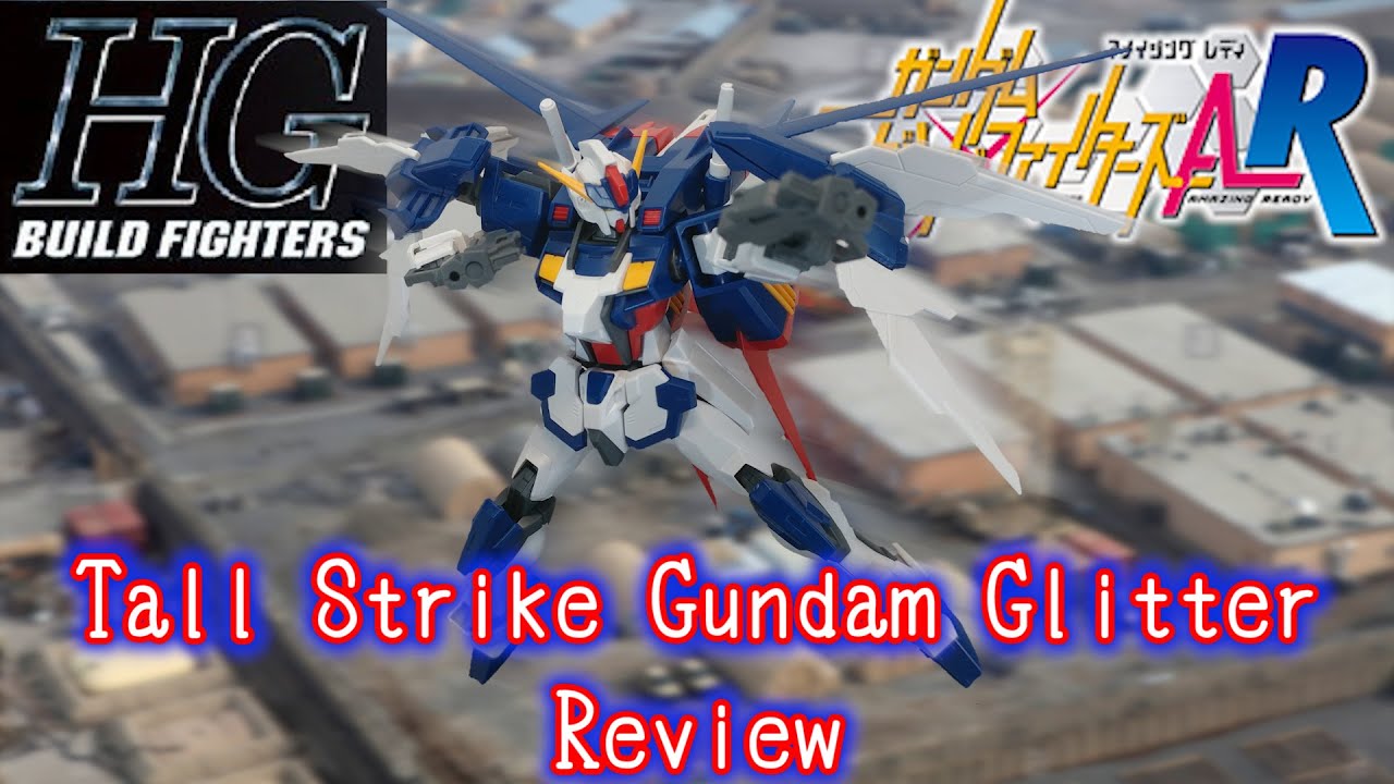 P-Bandai HG Tall Strike Gundam Glitter Review | Gundam Build