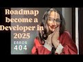 Roadmap to become a Developer in 2025| how to learn coding #developer #howtolearncoding #beginner