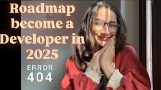 Roadmap to become a Developer in 2025| how to learn coding #developer #howtolearncoding #beginner