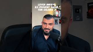 LOYER IMPAYÉ : ILS PEUVENT SAISIR TON SALAIRE ?