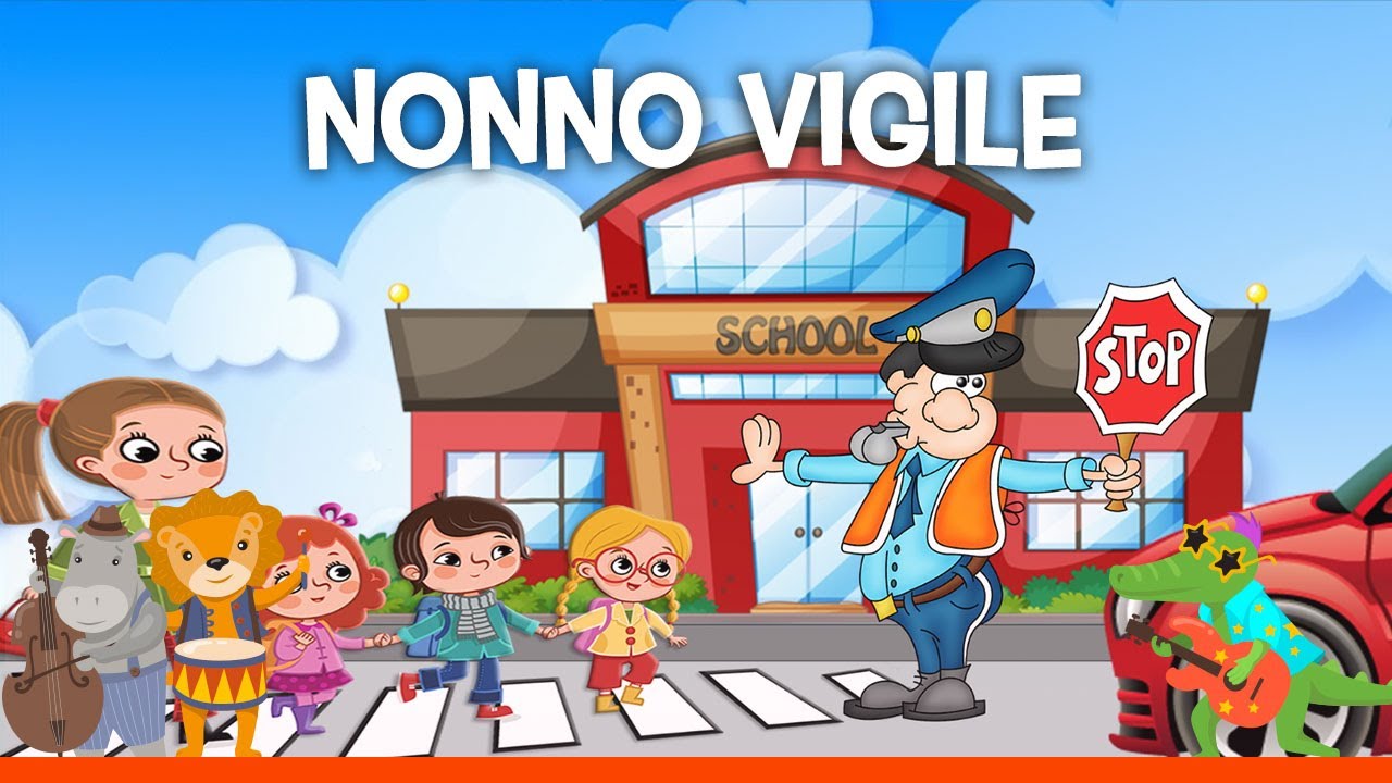 NONNO VIGILE - Le migliori canzoni per bambini con testo