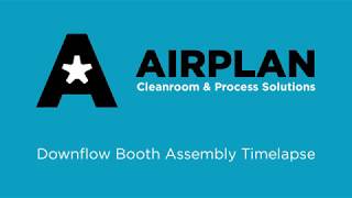 Downflow Booth Assembly Timelapse