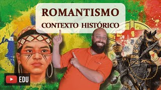 Romantismo - Contexto Histórico [Prof. Noslen]