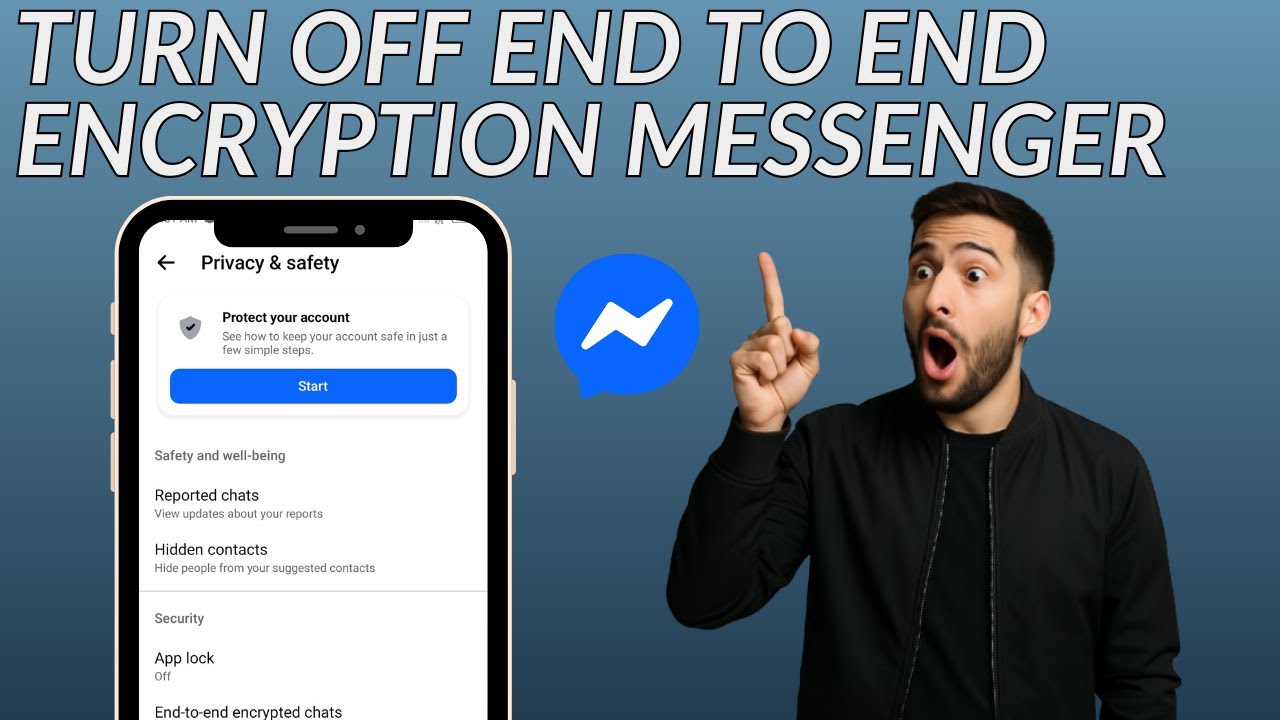 How to Turn Off End to End Encryption on Messenger (2026)