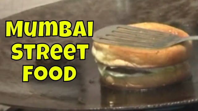 mumbai street food - indian burger street food stall - bombay street food | Best indian street food