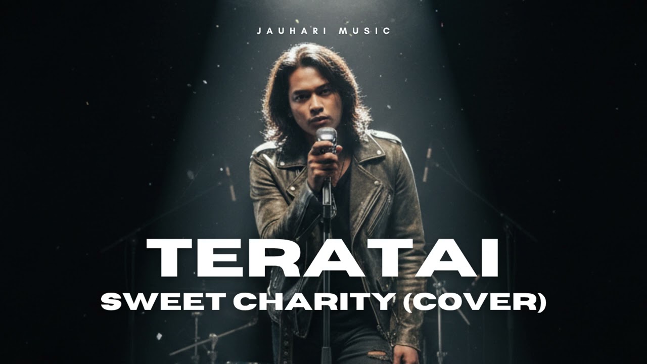Sweet Charity - Teratai (Cover) ver. Rock Orchestra