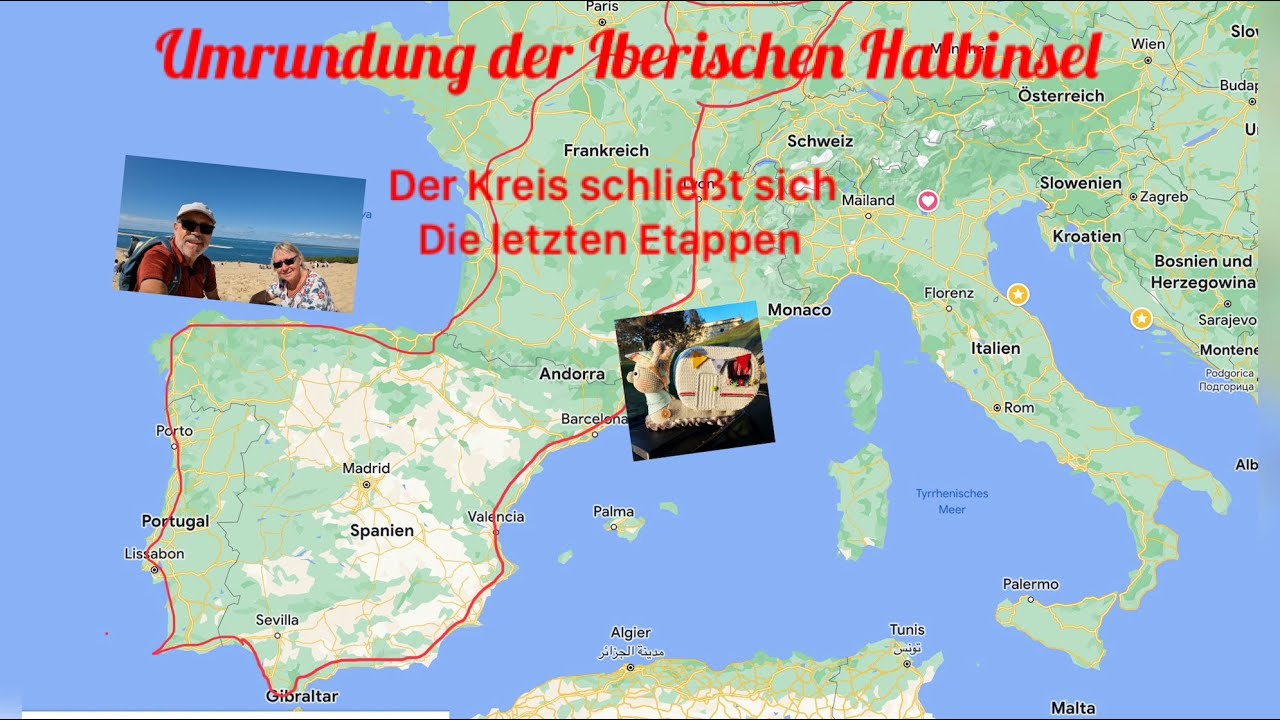 Der Kreis schließt sich - Umrundung der Iberischen Halbinsel 2023/24-die letzten Etappen