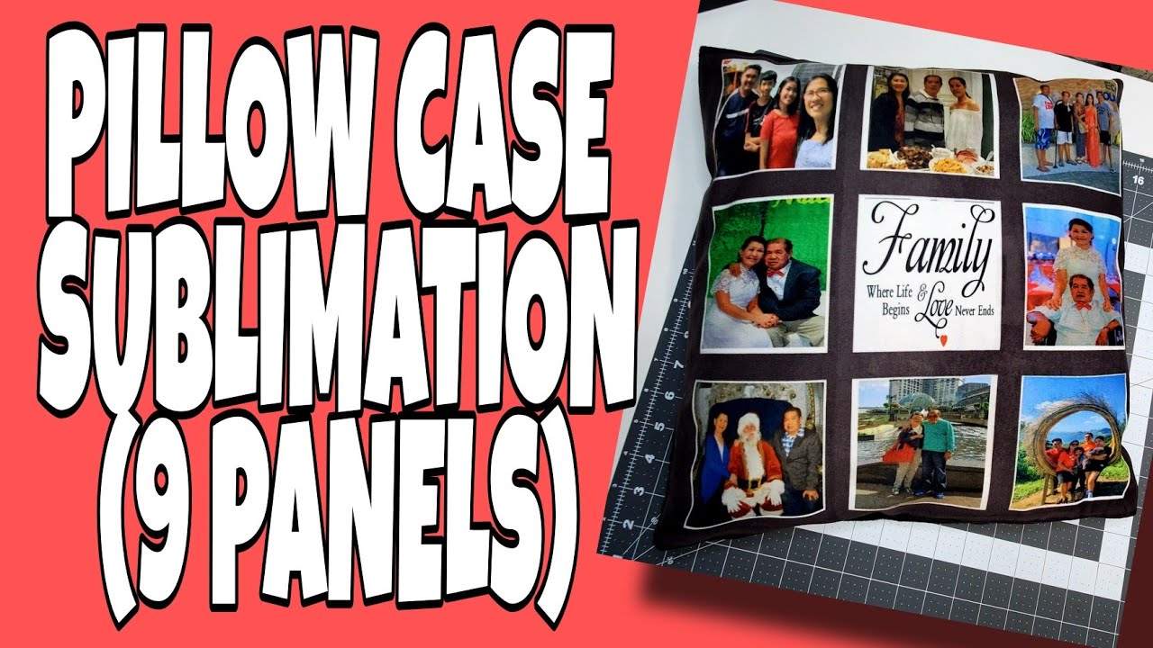 PILLOW CASE SUBLIMATION (9 PANELS) ♡ UNICAHIJA CREATIONS ♡