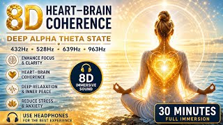 Monad 8D Heart Brain Coherence 🧠💛 | Golden Ratio (PHI) Meditation (432Hz + 528Hz) – 30 Minutes