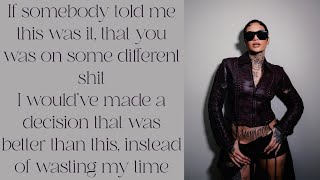 Kehlani ~ Shoulda Never (feat. USHER) ~ Lyrics