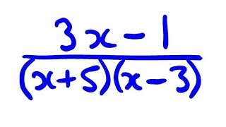 Partial Fractions: Cover Up Rule included