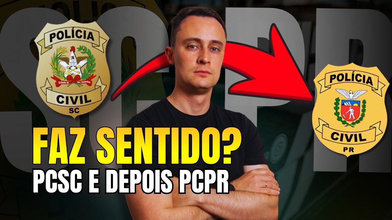 PCSC e PCPR 2026: você pode ser aprovado nos dois!
