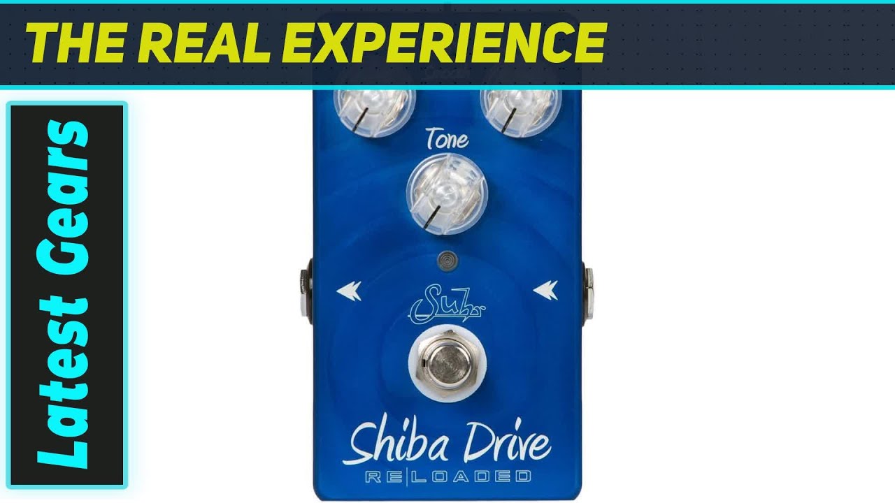 Suhr Shiba Drive - Reloaded: Pure Analog Overdrive Bliss