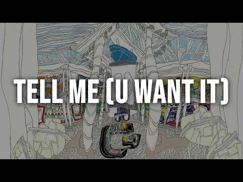 underscores - Tell Me (U Want It) [Clean - Lyrics]