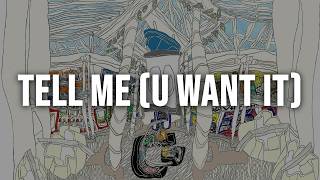 underscores - Tell Me (U Want It) [Clean - Lyrics]
