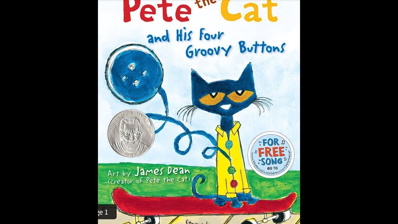 Pete the Cat and His Four Groovy Buttons