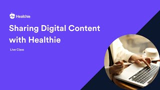 Sharing Educational Health & Wellness Content with Patients | Healthie