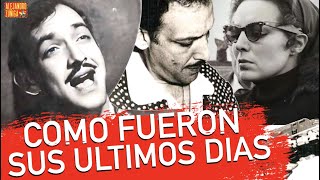 Jorge Negrete - His Last Days
