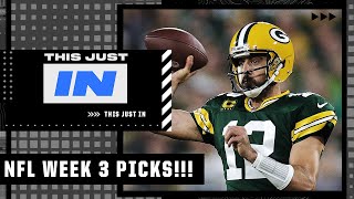 WEEK 3 Picks! Joe Fortenbaugh has Packers at Tampa Bay (-1) | This Just In