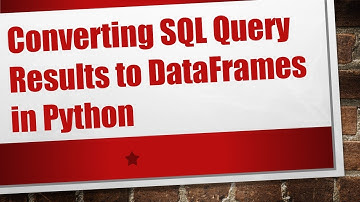 Converting SQL Query Results to DataFrames in Python