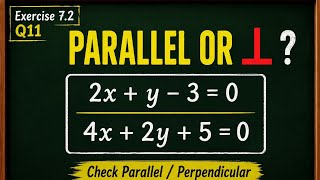 Class 9 Math Exercise 7.2 Q11 Part A | Parallel or Perpendicular Lines? Easy Slope Method