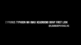 First Look Review Of The Cyprinus Typhoon Mh Bivvy