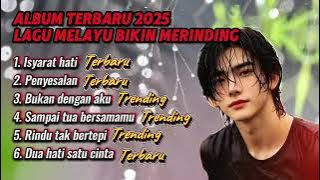 Lagu terbaru 2025 Lagu Melayu bikin Merinding
