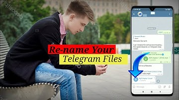 Re-name your Telegram Files| No Internet req.